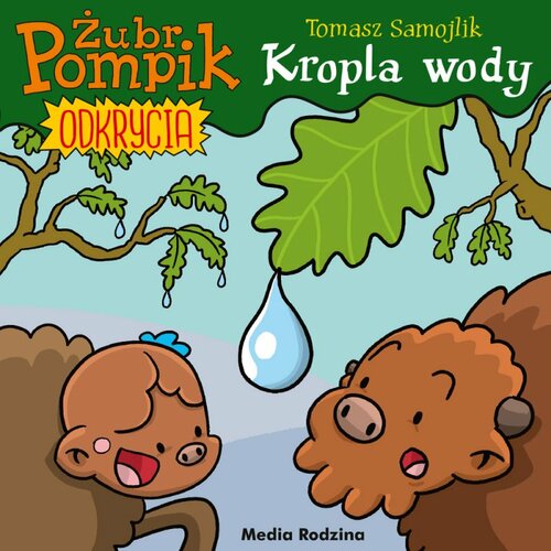 Książka Żubr Pompik. Odkrycia 1. Kropla wody