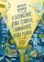 PROMO Książka O dziewczynie, która tęskniła i komandosie, który płakał Ezop