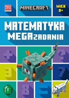Książka Minecraft. Matematyka. Megazadania 8+