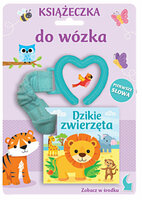 Książka Książeczka do wózka. Dzikie zwierzęta